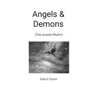 Angels & Demons: The Unseen Realm