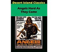 Angels Hard As They Come