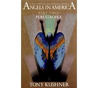 Angels in America: A Gay Fantasia on National Themes : Perestroika