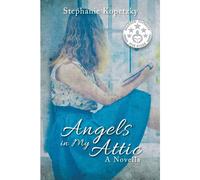 Angels In My Attic