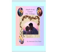 Angels in my Corner: (The Trilogy)