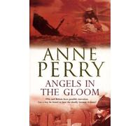 Angels In The Gloom (World War I Series, Novel 3)