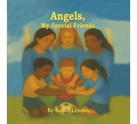 Angels, My Special Friends