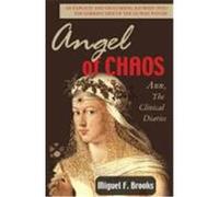 Angels of Chaos: A Journey Into the Dark Depths of the Human Psyche Brooks, Miguel F. (Auteur)