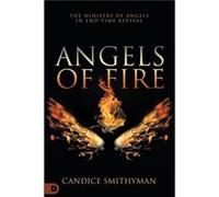 Angels of Fire by Candice Smithyman Candice Smithyman (Auteur)