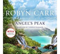 Angel's Peak (The Virgin River Series) [Import]