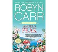 Angel's Peak (Virgin River Novels) Carr, Robyn (Auteur)