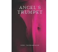 Angel's Trumpet: 2 (Poisonous)