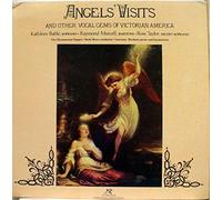 Angels' Visits and other Vocal Gems of Victorian America, Kathleen Battle, Raymond Murcell, Rose Taylor, The Harmoeion Singers, Neely Bruce, Conductor, Lawrence Skrobacs, Piano & Harmonium