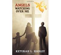 Angels Watching Over Me