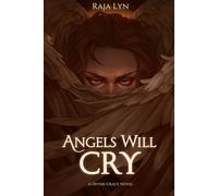 Angels Will Cry