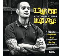 Angels with dirty faces A Photobook by Riton - Riton - Serious Publishing - broché - Beau livre
