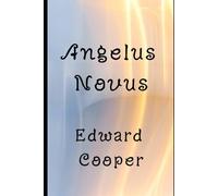 Angelus Novus: (New Angel)