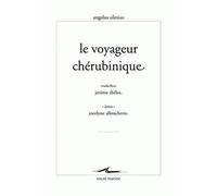 Angelus Silesius, Le Voyageur chérubinique Ou épigrammes et maximes spirituelles pour conduire à la contemplation de Dieu - Angelus Silesius - Encre Marine - broché - Etude