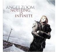 ANGELZOOM "NOTHING IS INFINITE" CD NEW