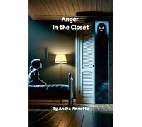 Anger in the Closet