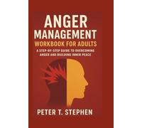 Anger Management Workbook for Adults