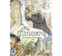 Angers Tome 2, De Du Bellay à nos jours