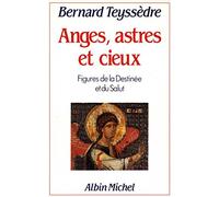 Anges, astres et cieux : Figures de la destinée et du salut