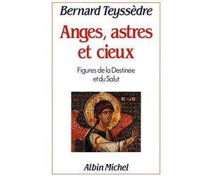 Anges, astres et cieux : Figures de la destinée et du salut