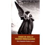 Anges de Dieu et prières miraculeuses (L497) Père Hippolyte Muaka Lusavu (Auteur)