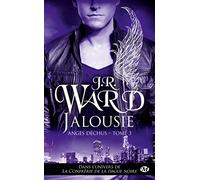 Anges déchus, Tome 3: Jalousie