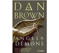 Anges et démons Dan Brown (Auteur)