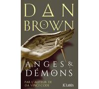 Anges et démons - Dan Brown - Lattes - broché - Roman