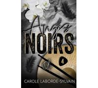 Anges Noirs - Tome 4 : Oli