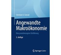 Angewandte Makroökonomie: Eine praxisbezogene Einführung