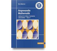 Angewandte Mathematik: Lehrbuch für Höhere Technische Lehranstalten - Band 2