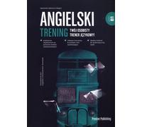 Angielski Trening Poziom B1 - Agnieszka Sękiewicz-Magoń (Langues étrangères : anglais vers le polonais)