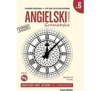 Angielski w tłumaczeniach Gramatyka 6 - Magdalena Filak, Filip Radej (Fremdsprachen Englisch auf Polnisch)