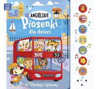 Angielskie piosenki dla dzieci Słuchaj i śpiewaj