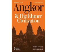 Angkor And The Khmer Civilization