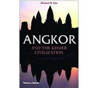 Angkor And The Khmer Civilization Michael D. Coe (Auteur)