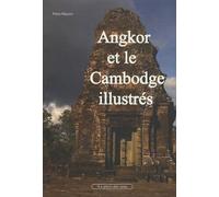 Angkor et le Cambodge illustrés