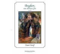 Angkor, une dernière fois - Youri Yaref - Quintes-Feuilles - broché - Roman