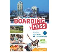 Anglais 1re séries technologiques Boarding Pass B1-B2