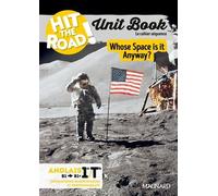 Unit Book Hit the Road Anglais 1re/Tle (2025) Whose Space Is It Anyway? - Cahier séquence (Innovations scientifiques et responsabilité)