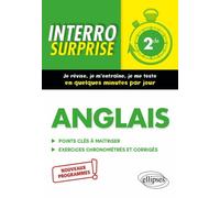 Anglais 2de - Points Clés À Maîtriser, Exercices Chronométrés Et Corrigés