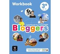 Anglais 3e A2-B1 Bloggers - Workbook
