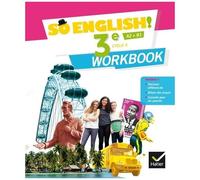 Anglais 3e Cycle 4 A2>B1 So English! - Workbook