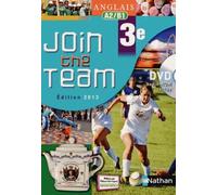 Anglais 3e Join The Team A2/B1 - (1 Dvd)