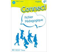 Anglais 4e Connect: Fichier pédagogique