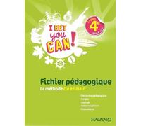 Anglais 4e Cycle 4 A2>B1 I Bet You Can! - Fichier Pédagogique