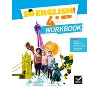 Anglais 4e Cycle 4 A2 So English! - Workbook