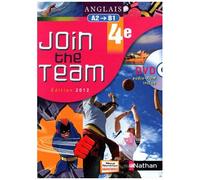 Anglais 4e Join The Team A2-B1 (1 Dvd)
