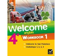 Anglais 4e Palier 2 Niveaux A2/B1 Welcome - Workbooks 1 Et 2 (2 Volumes)