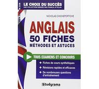 Anglais : 50 fiches méthodes et astuces: Tous examens et concours